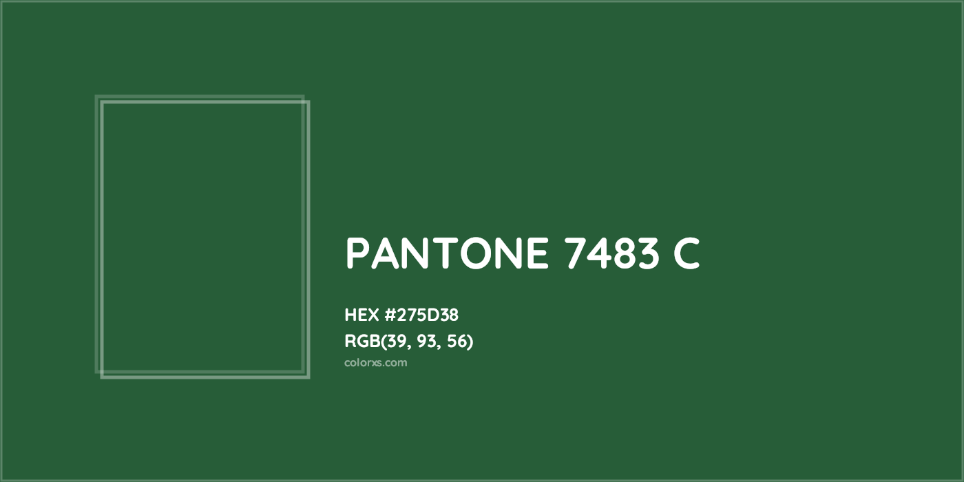 HEX #275D38 PANTONE 7483 C CMS Pantone PMS - Color Code