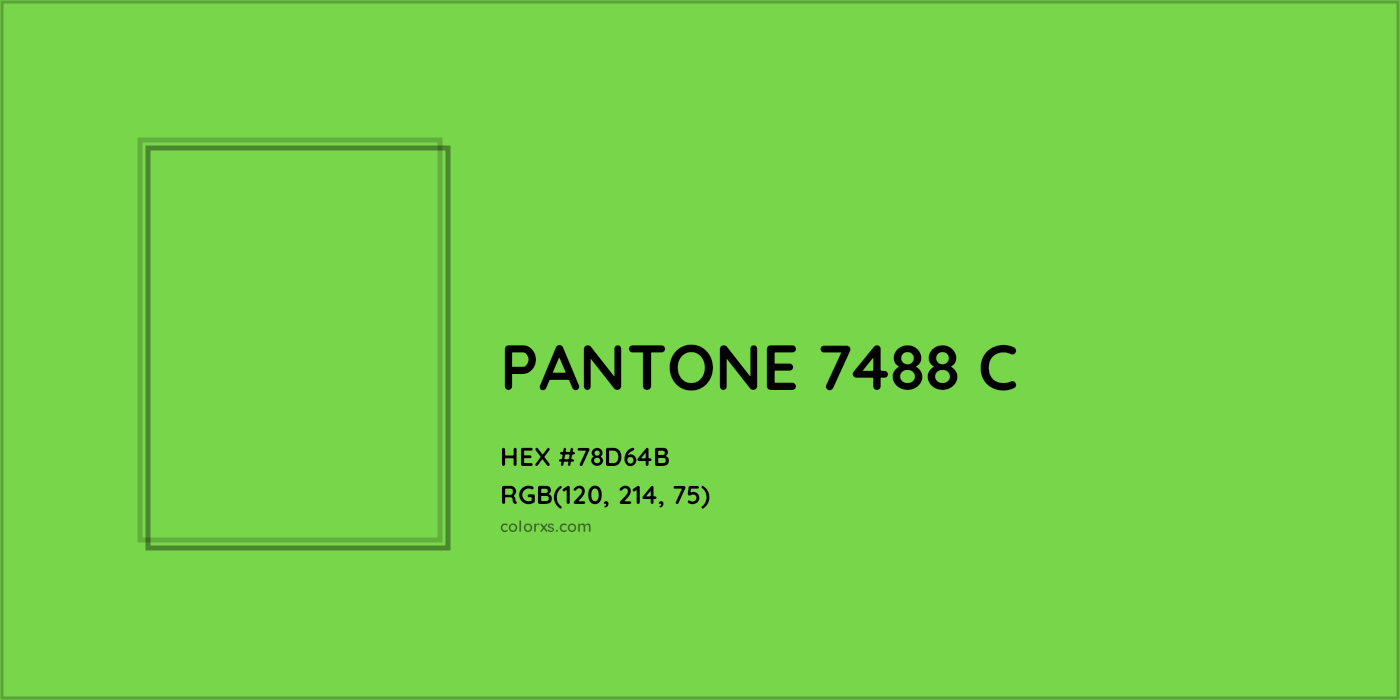 HEX #78D64B PANTONE 7488 C CMS Pantone PMS - Color Code