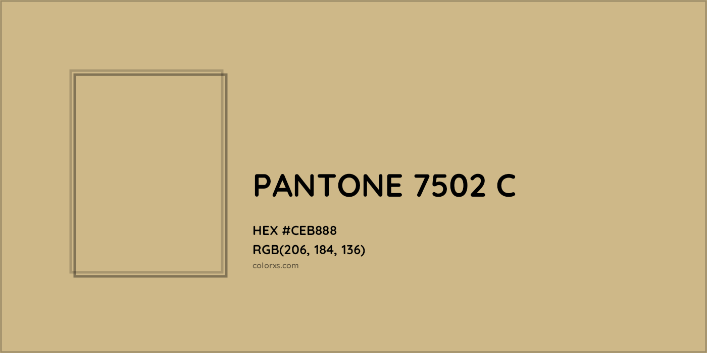 HEX #CEB888 PANTONE 7502 C CMS Pantone PMS - Color Code