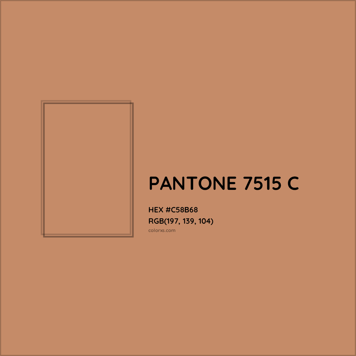 HEX #C58B68 PANTONE 7515 C CMS Pantone PMS - Color Code