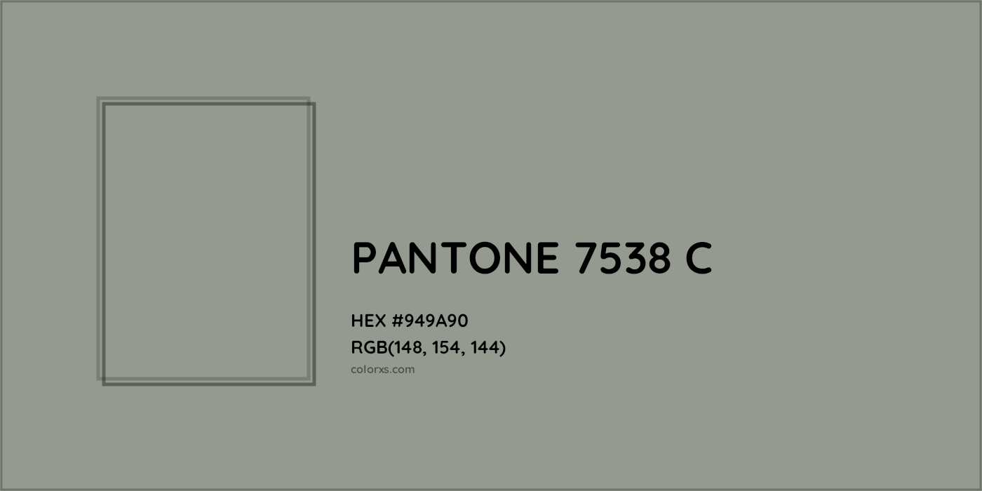 HEX #949A90 PANTONE 7538 C CMS Pantone PMS - Color Code