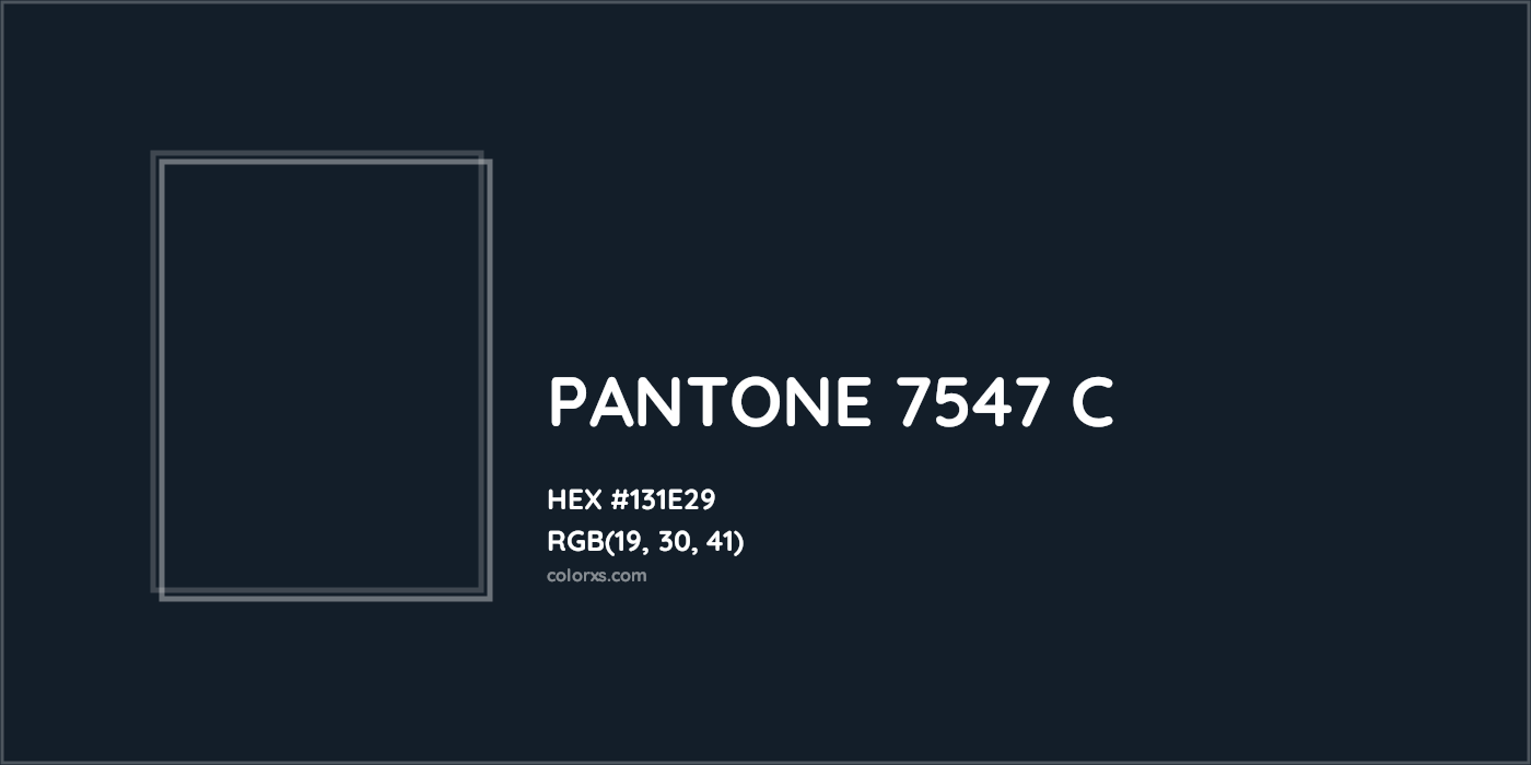 HEX #131E29 PANTONE 7547 C CMS Pantone PMS - Color Code