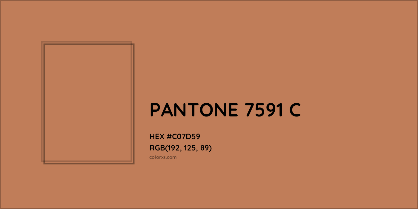 HEX #C07D59 PANTONE 7591 C CMS Pantone PMS - Color Code