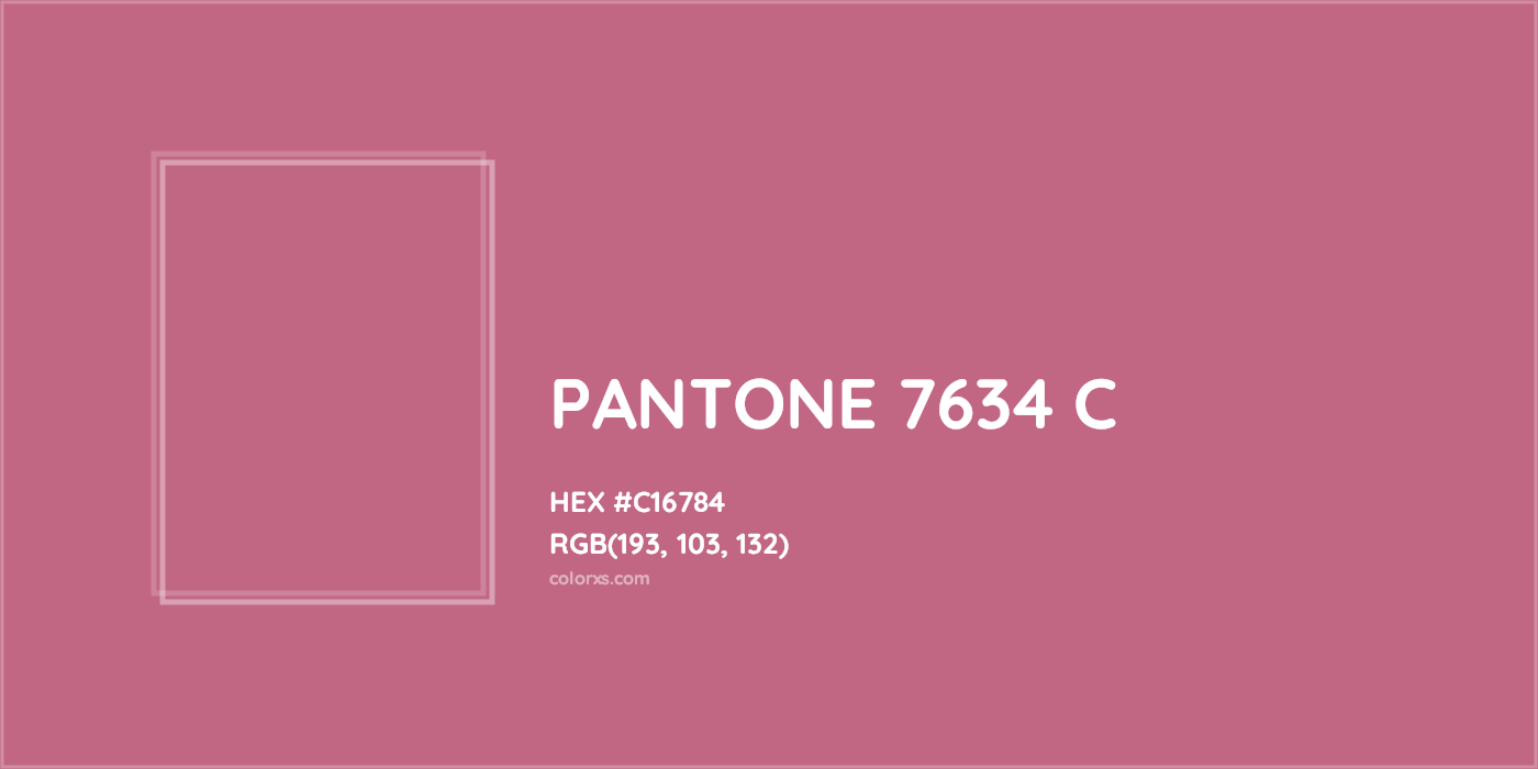 HEX #C16784 PANTONE 7634 C CMS Pantone PMS - Color Code