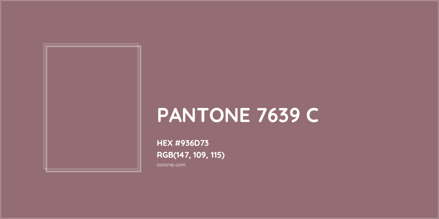 HEX #936D73 PANTONE 7639 C CMS Pantone PMS - Color Code
