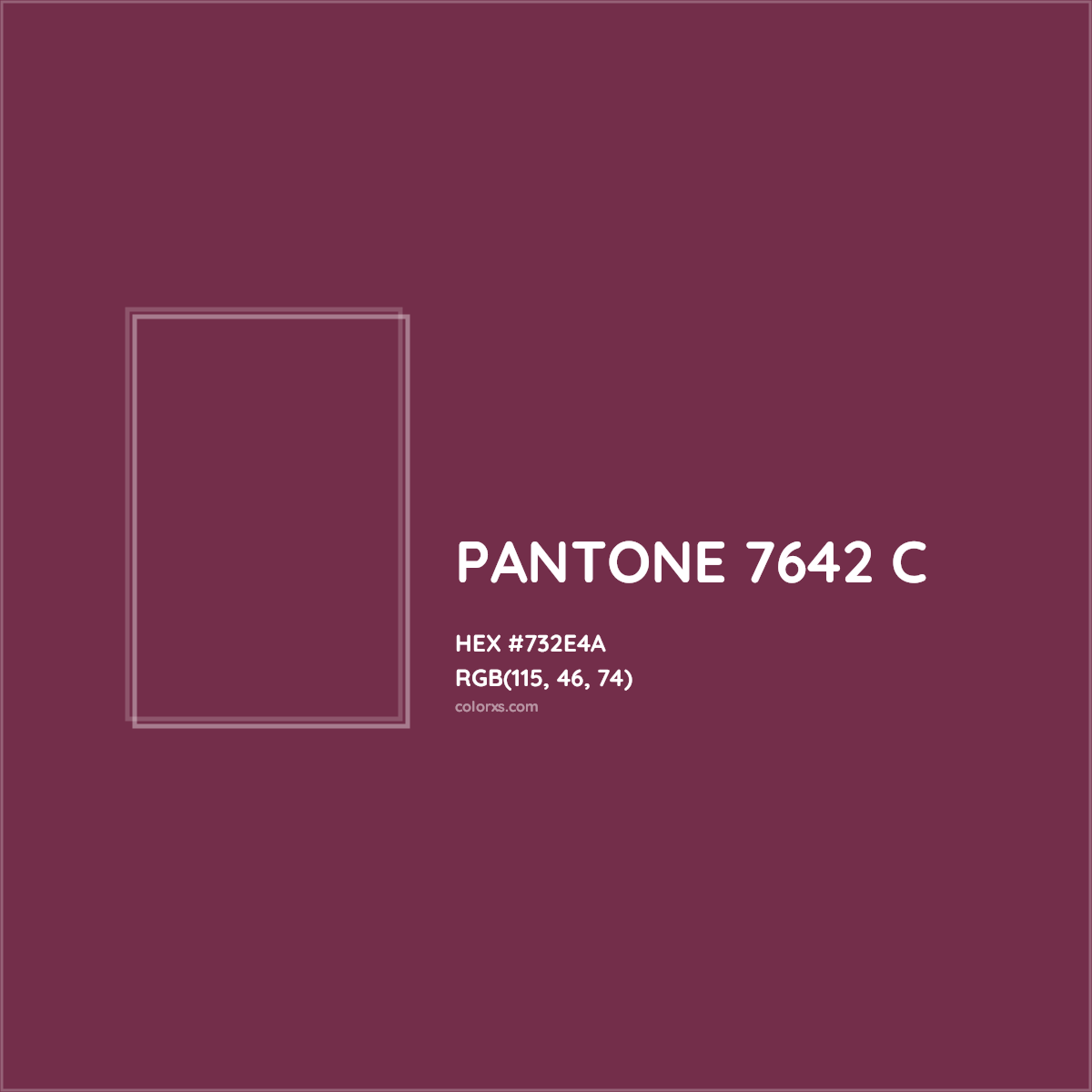 HEX #732E4A PANTONE 7642 C CMS Pantone PMS - Color Code