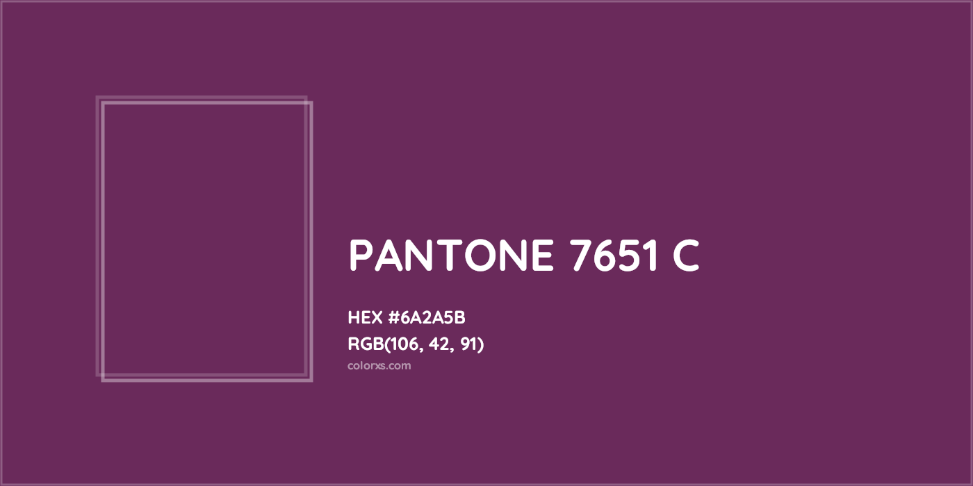 HEX #6A2A5B PANTONE 7651 C CMS Pantone PMS - Color Code