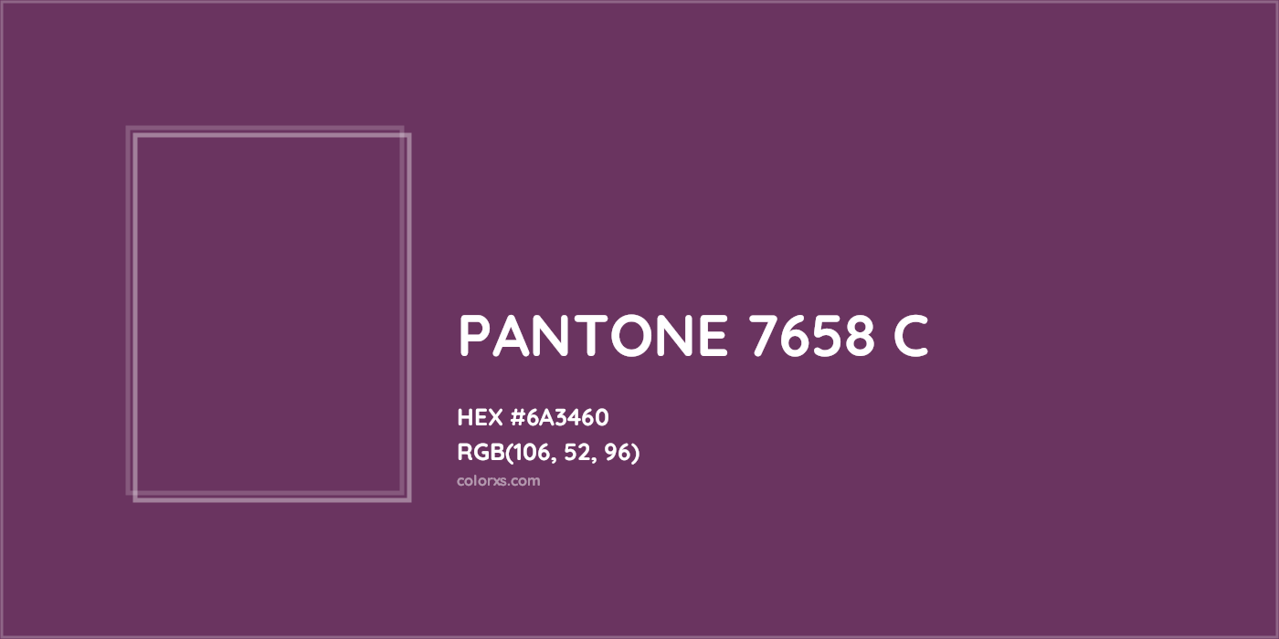 HEX #6A3460 PANTONE 7658 C CMS Pantone PMS - Color Code