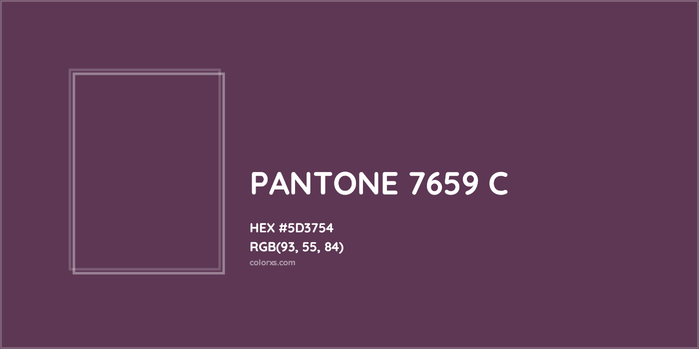 HEX #5D3754 PANTONE 7659 C CMS Pantone PMS - Color Code