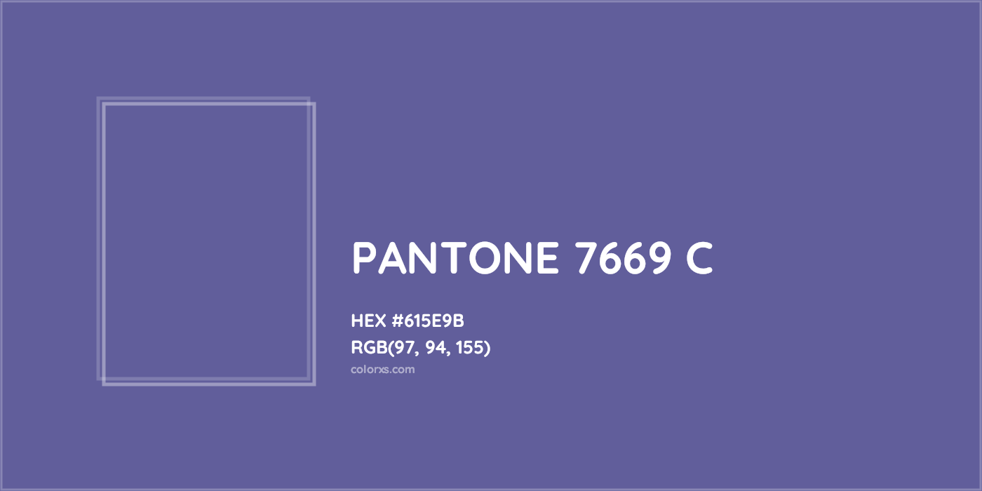 HEX #615E9B PANTONE 7669 C CMS Pantone PMS - Color Code