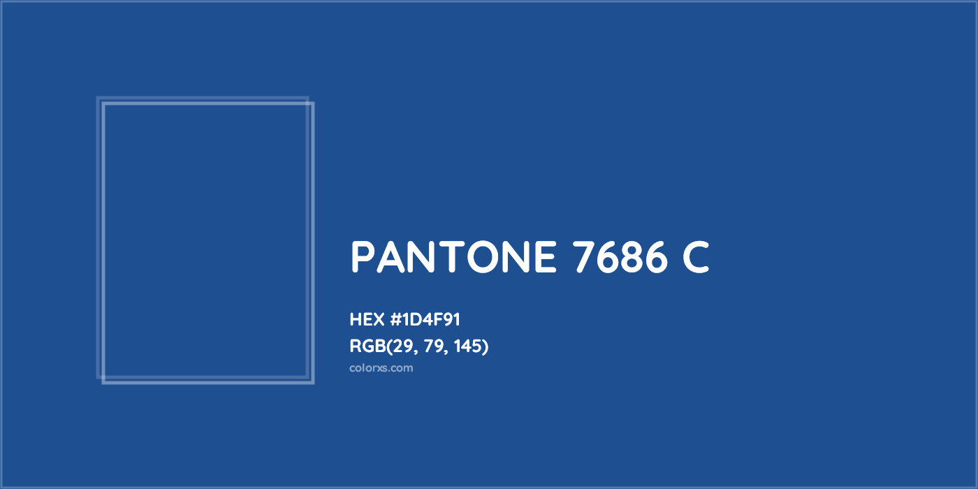 HEX #1D4F91 PANTONE 7686 C CMS Pantone PMS - Color Code
