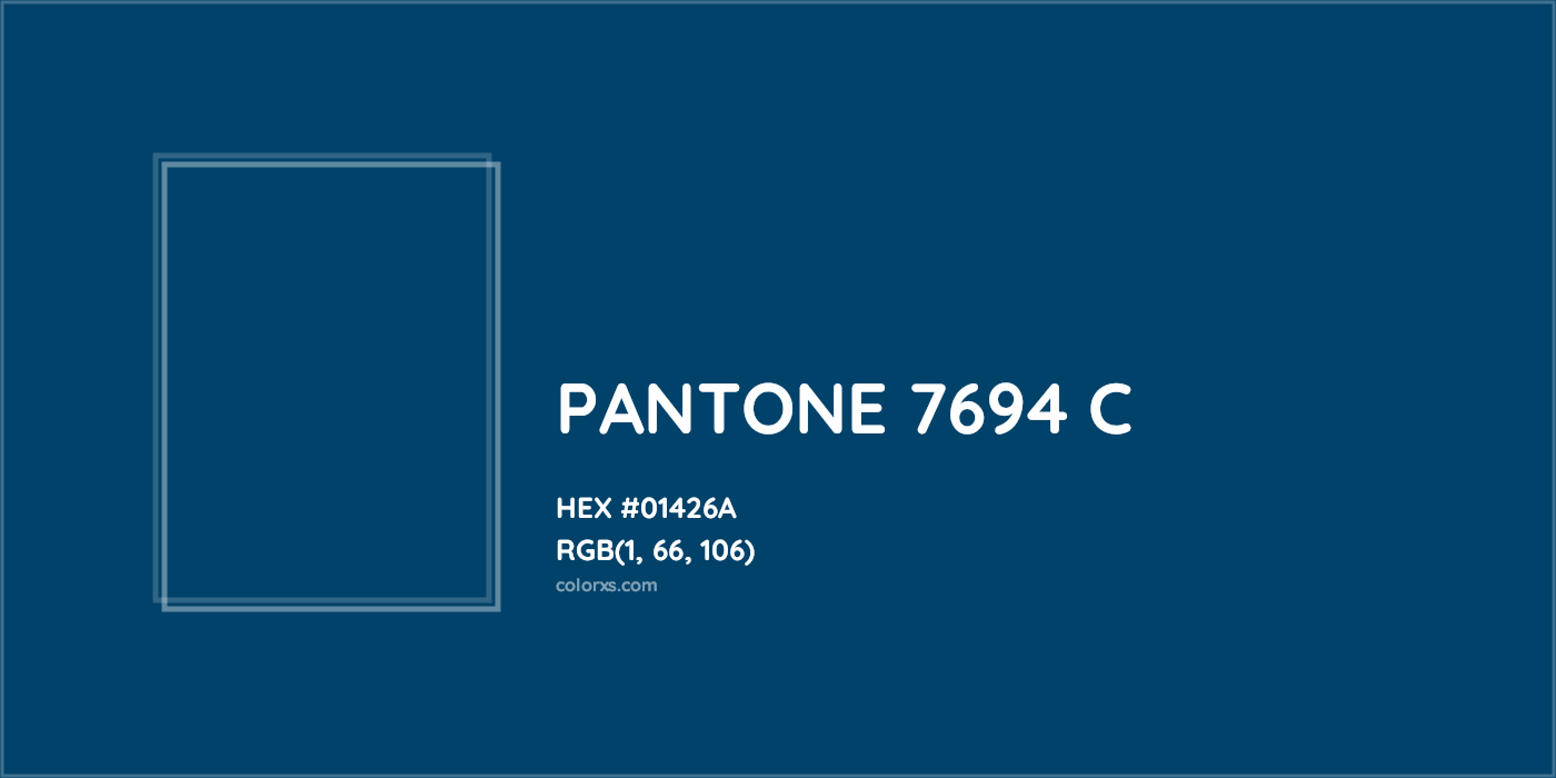 HEX #01426A PANTONE 7694 C CMS Pantone PMS - Color Code