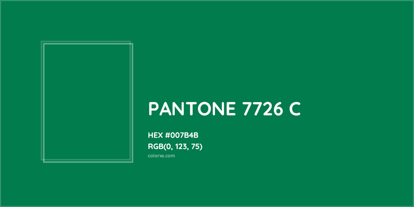 HEX #007B4B PANTONE 7726 C CMS Pantone PMS - Color Code