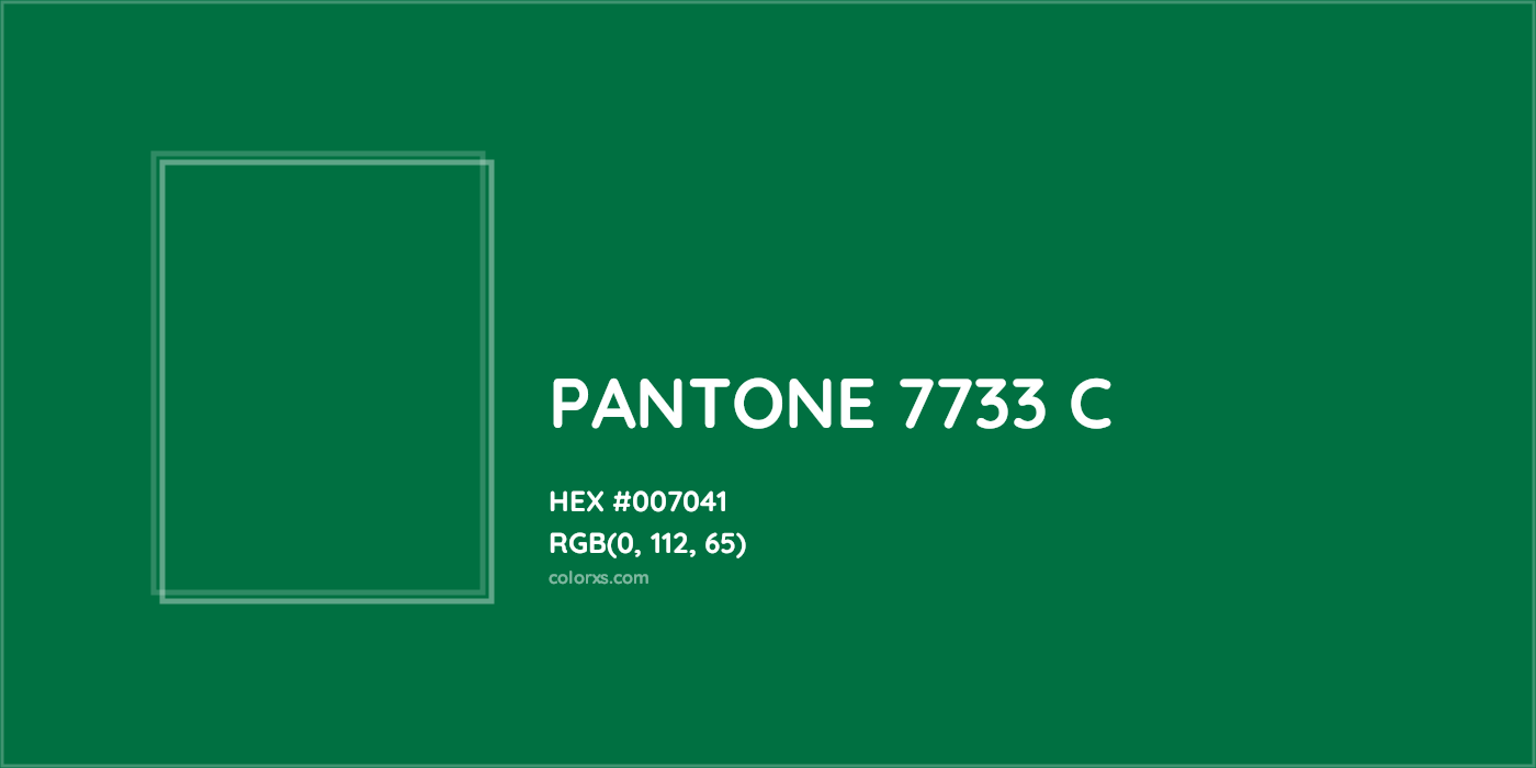 HEX #007041 PANTONE 7733 C CMS Pantone PMS - Color Code