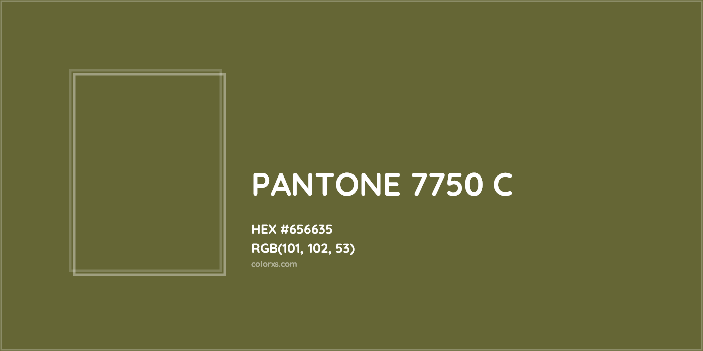 HEX #656635 PANTONE 7750 C CMS Pantone PMS - Color Code