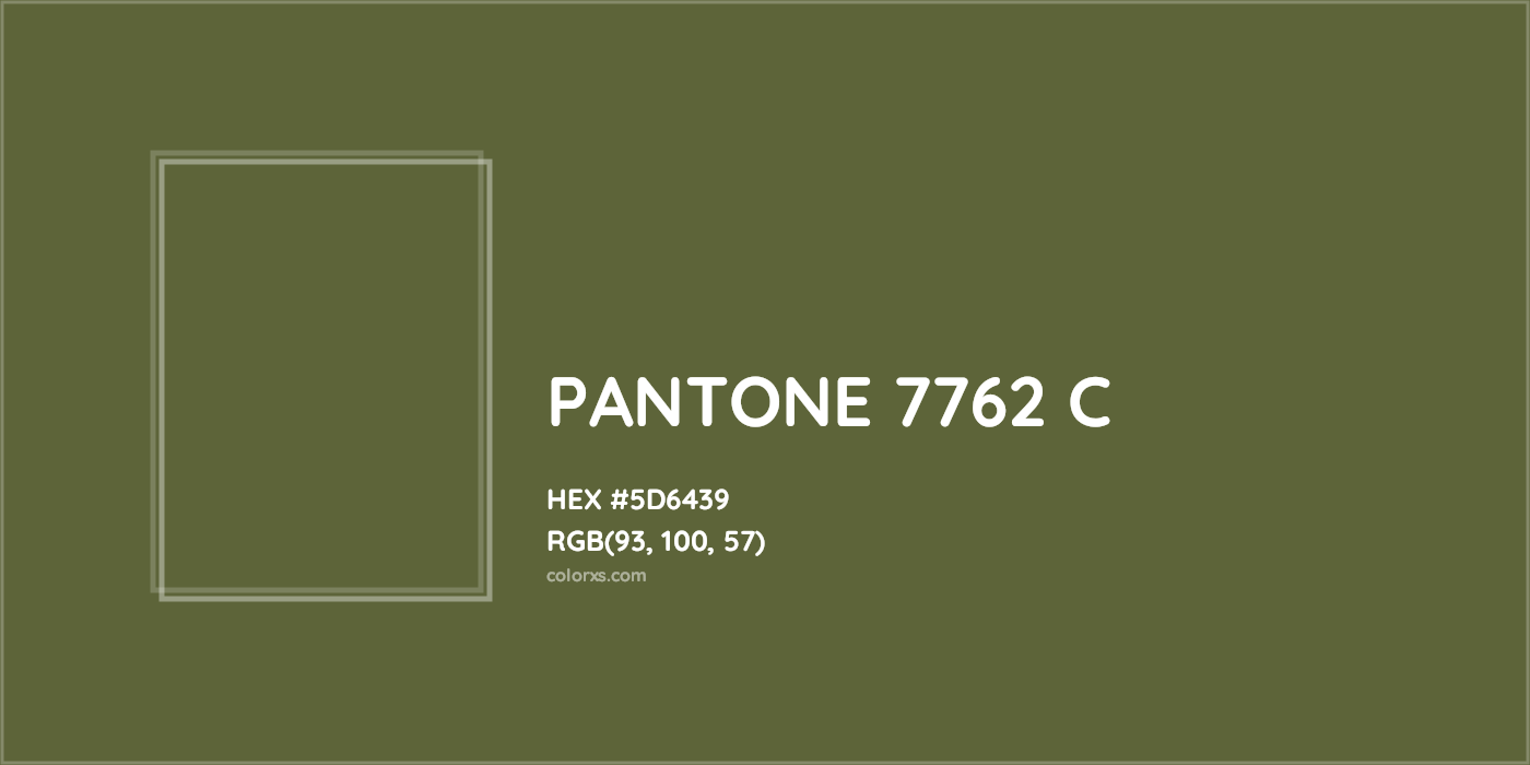 HEX #5D6439 PANTONE 7762 C CMS Pantone PMS - Color Code