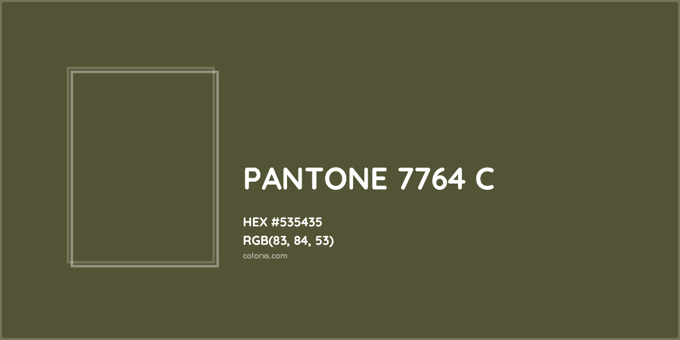 HEX #535435 PANTONE 7764 C CMS Pantone PMS - Color Code