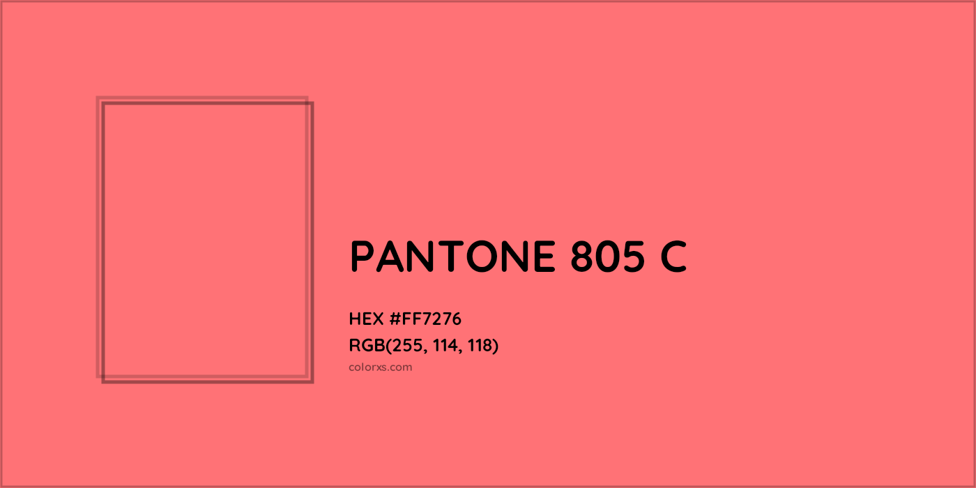 HEX #FF7276 PANTONE 805 C CMS Pantone PMS - Color Code