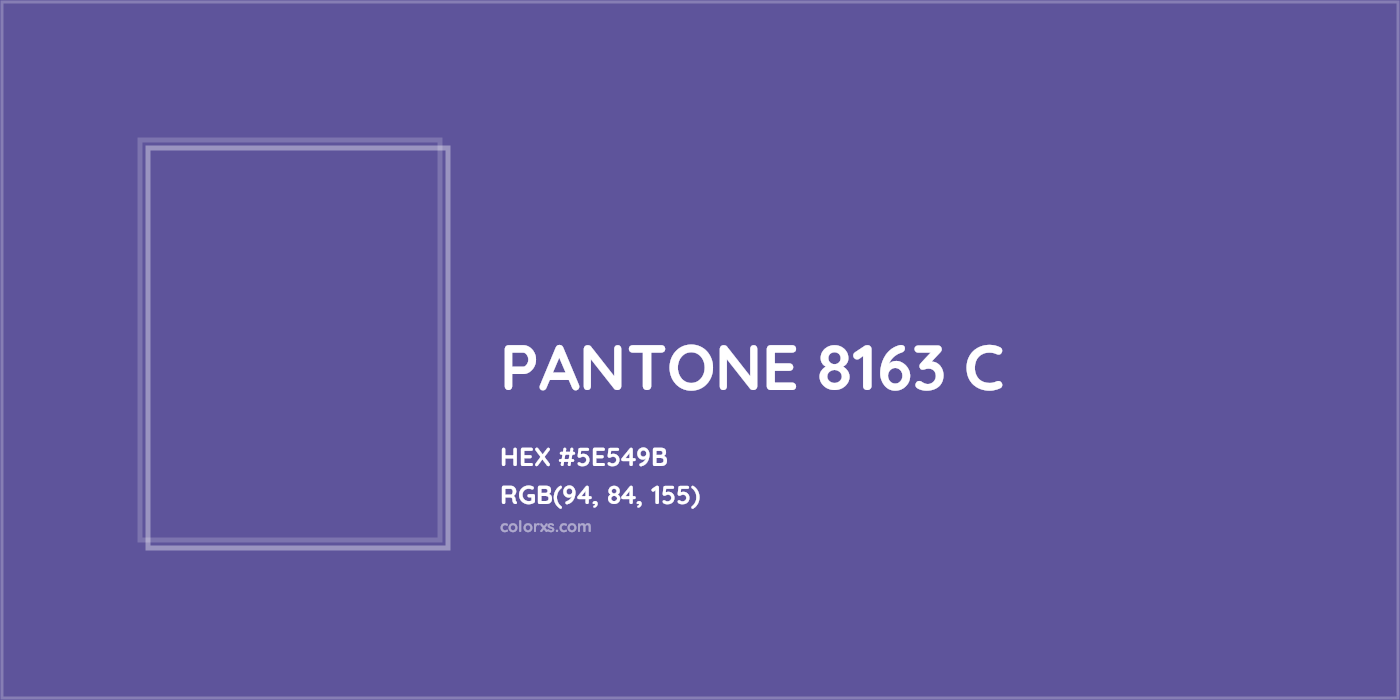 HEX #5E549B PANTONE 8163 C CMS Pantone PMS - Color Code