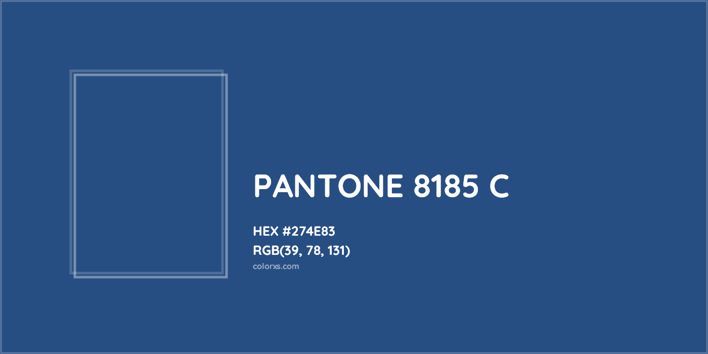 HEX #274E83 PANTONE 8185 C CMS Pantone PMS - Color Code
