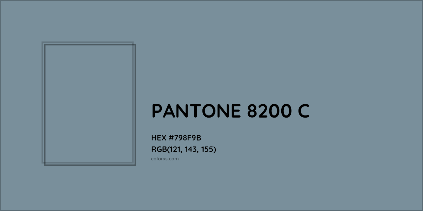 HEX #798F9B PANTONE 8200 C CMS Pantone PMS - Color Code