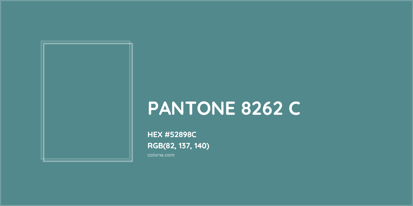 HEX #52898C PANTONE 8262 C CMS Pantone PMS - Color Code