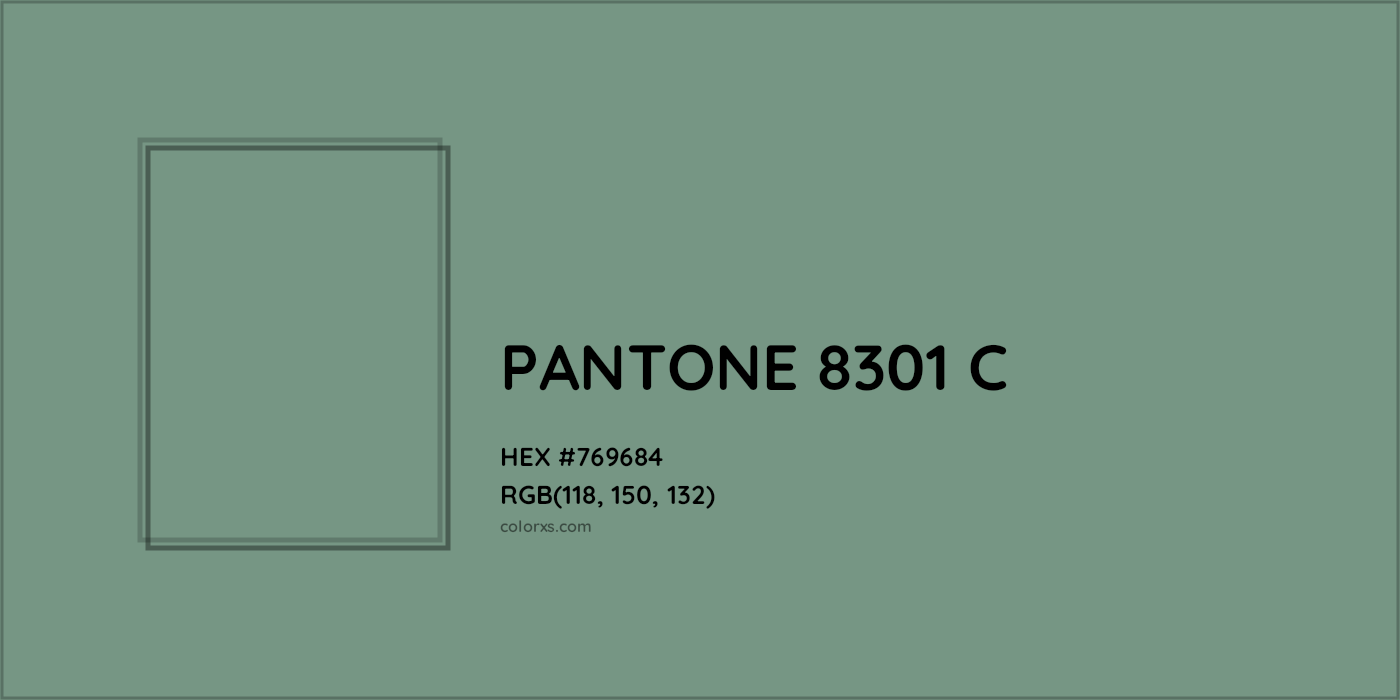 HEX #769684 PANTONE 8301 C CMS Pantone PMS - Color Code