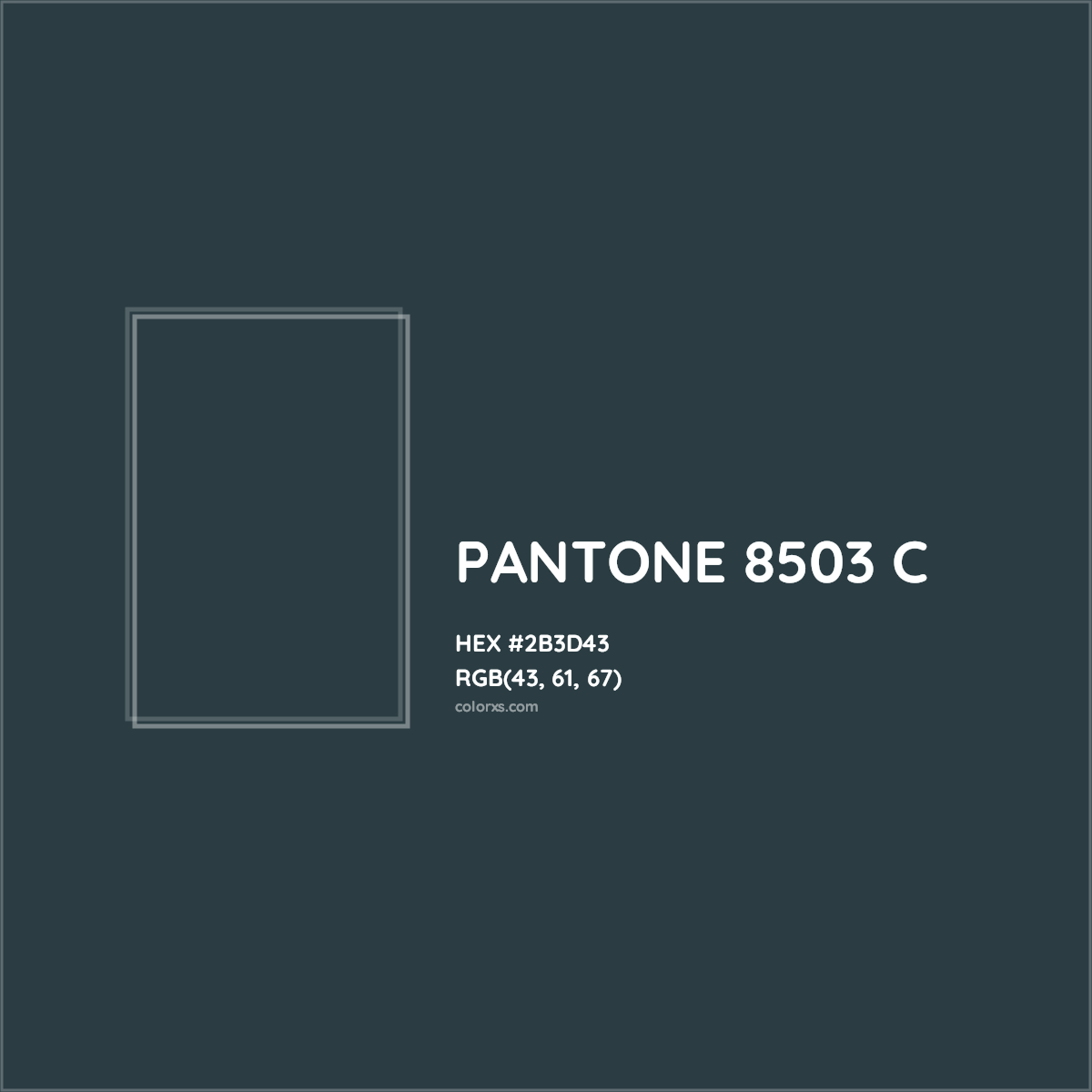 HEX #2B3D43 PANTONE 8503 C CMS Pantone PMS - Color Code