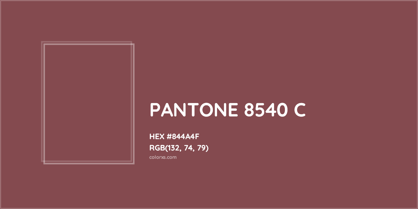 HEX #844A4F PANTONE 8540 C CMS Pantone PMS - Color Code