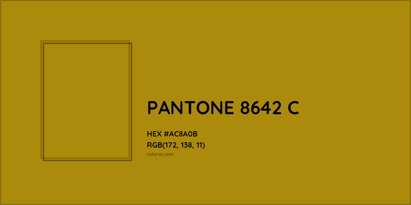 HEX #AC8A0B PANTONE 8642 C CMS Pantone PMS - Color Code
