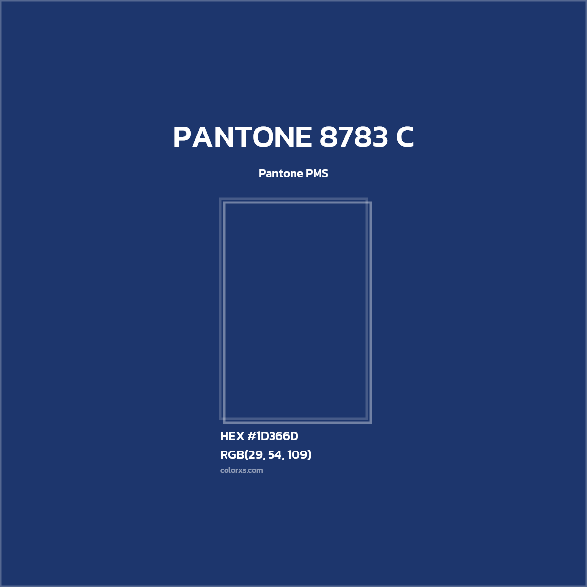 HEX #1D366D PANTONE 8783 C CMS Pantone PMS - Color Code