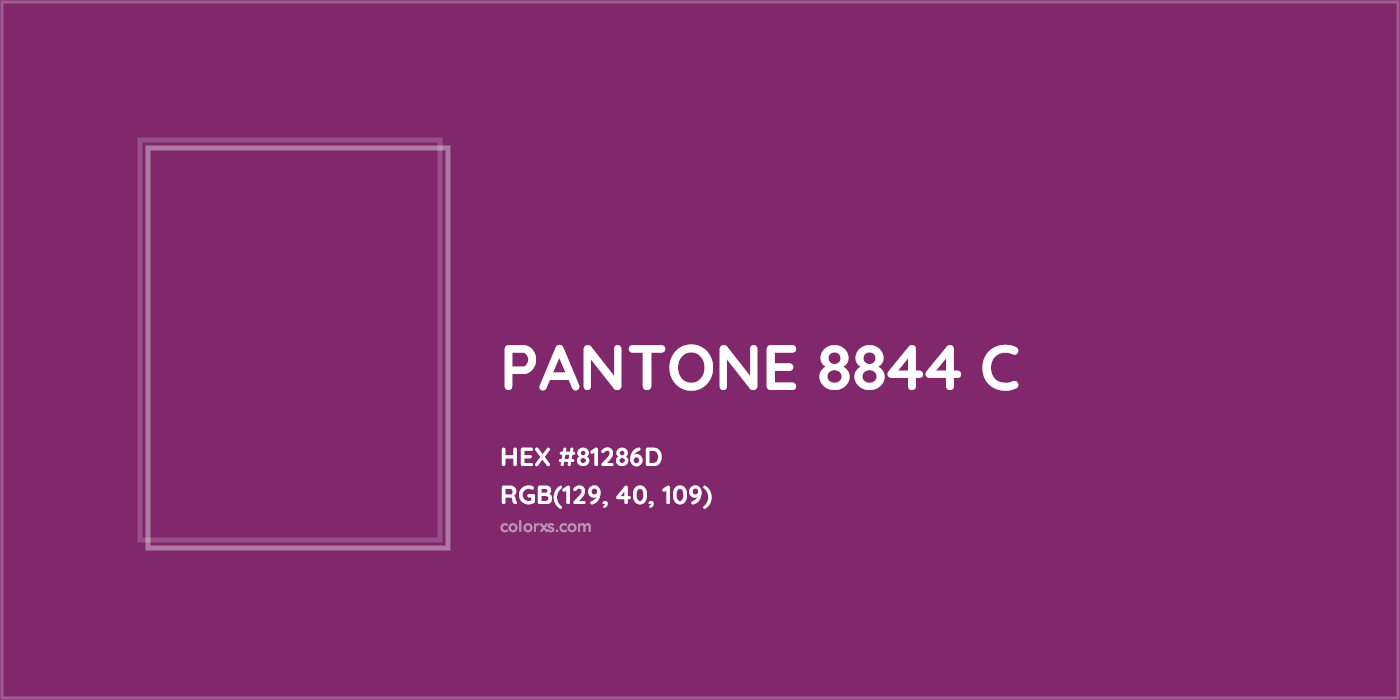 HEX #81286D PANTONE 8844 C CMS Pantone PMS - Color Code