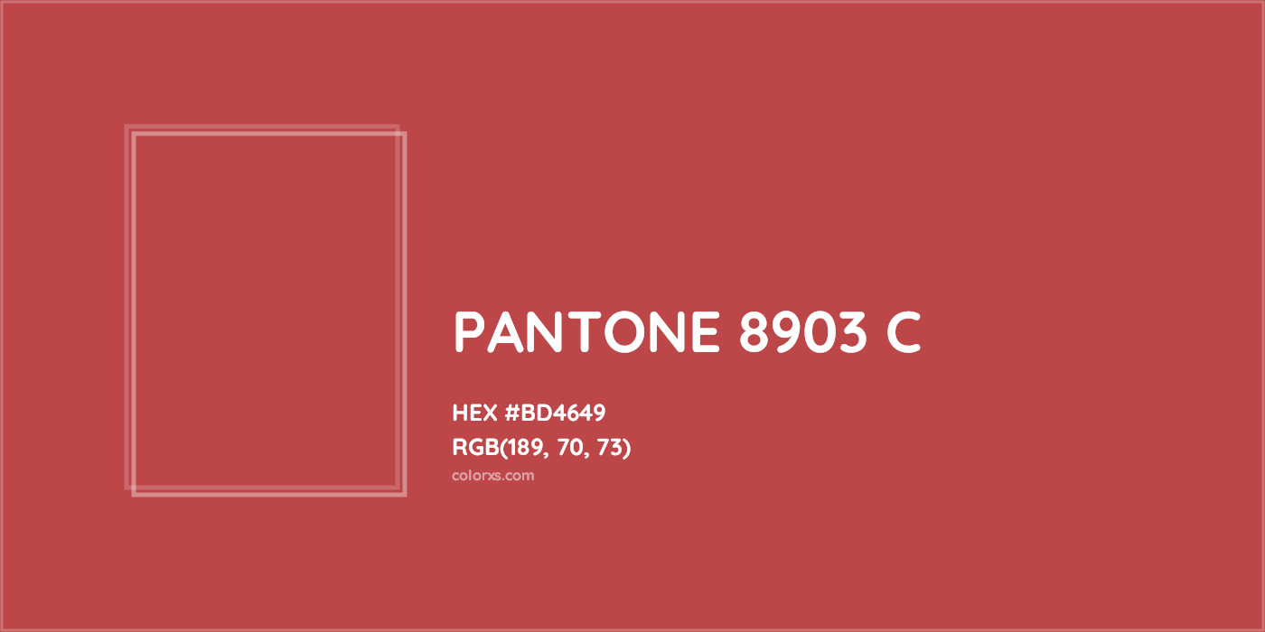 HEX #BD4649 PANTONE 8903 C CMS Pantone PMS - Color Code