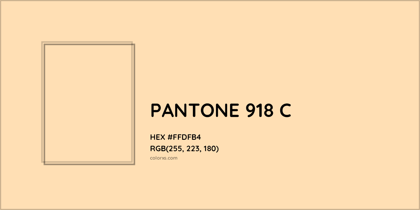 HEX #FFDFB4 PANTONE 918 C CMS Pantone PMS - Color Code