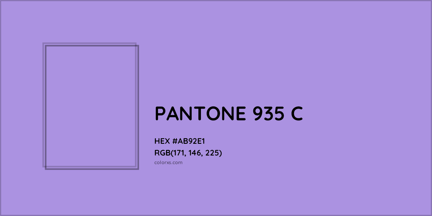 HEX #AB92E1 PANTONE 935 C CMS Pantone PMS - Color Code