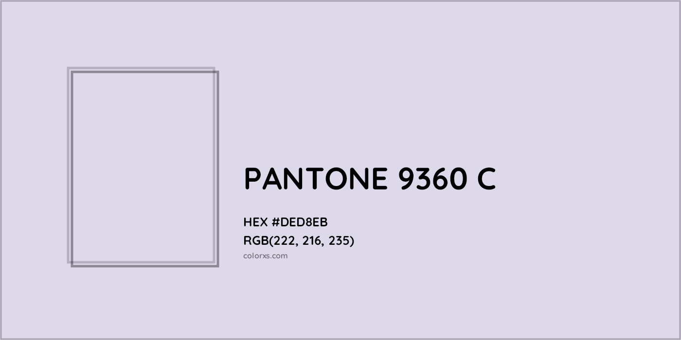 HEX #DED8EB PANTONE 9360 C CMS Pantone PMS - Color Code