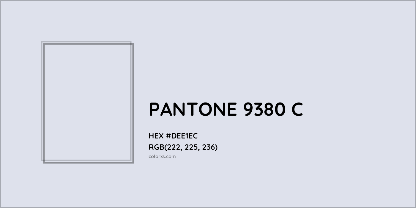 HEX #DEE1EC PANTONE 9380 C CMS Pantone PMS - Color Code
