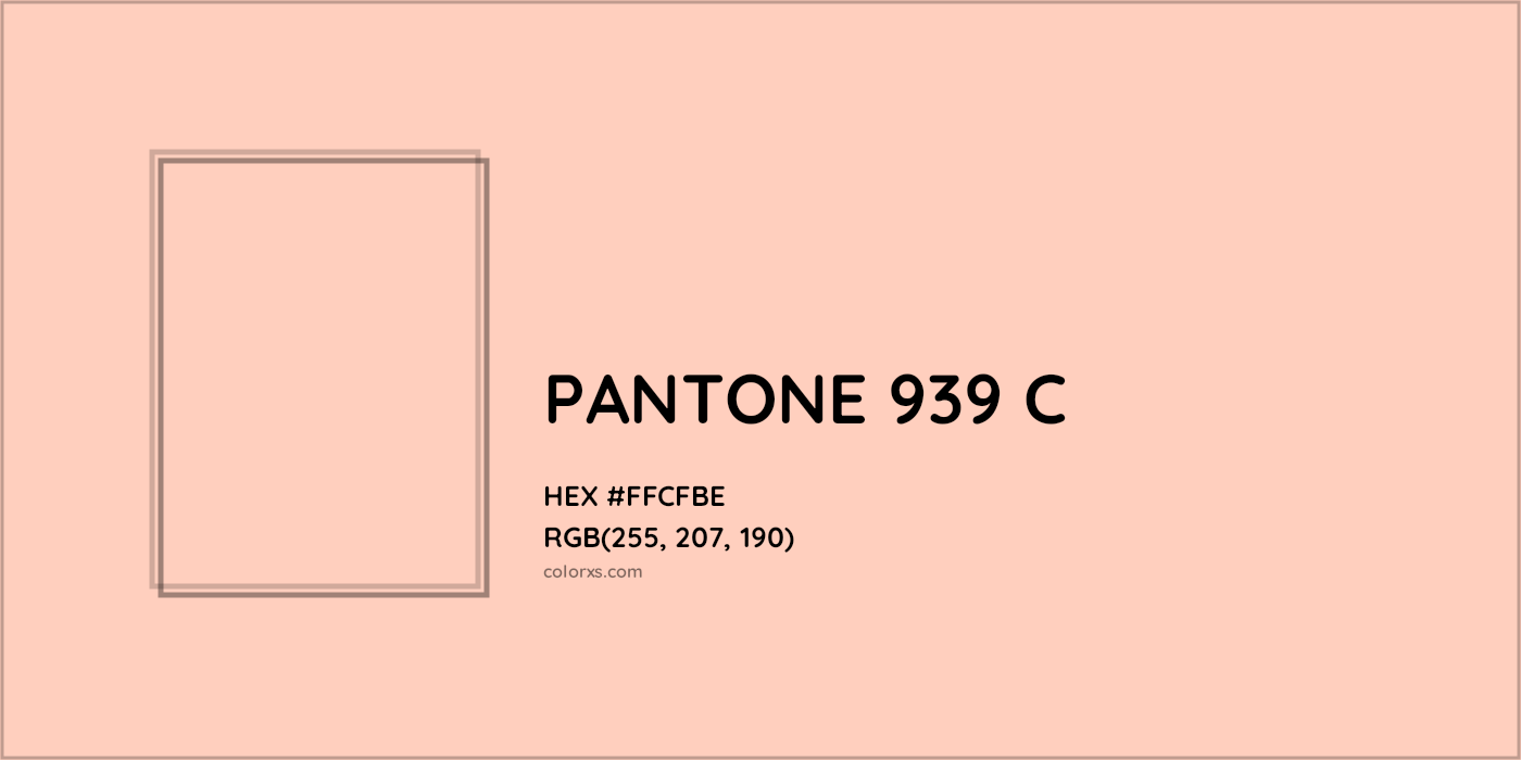 HEX #FFCFBE PANTONE 939 C CMS Pantone PMS - Color Code