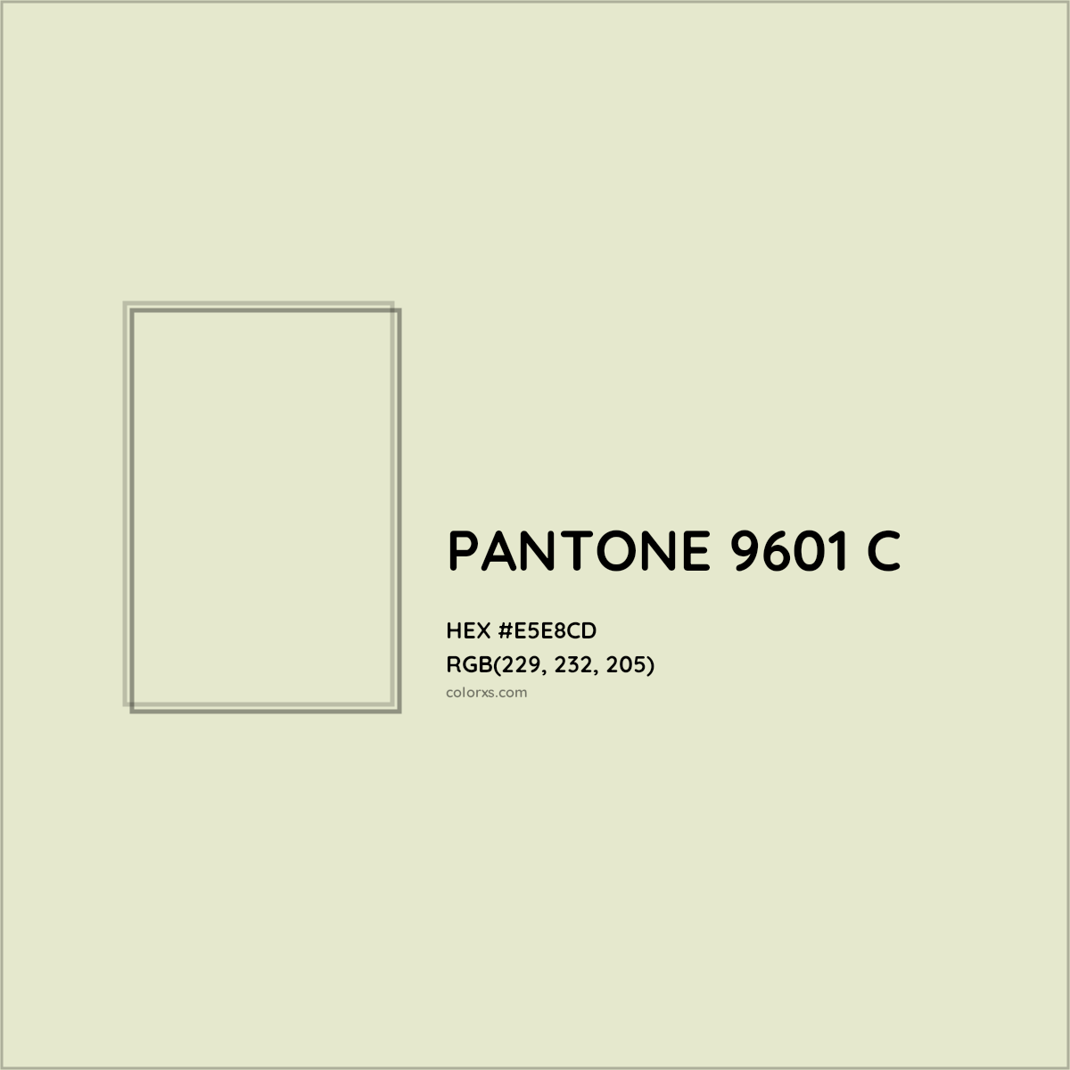 HEX #E5E8CD PANTONE 9601 C CMS Pantone PMS - Color Code