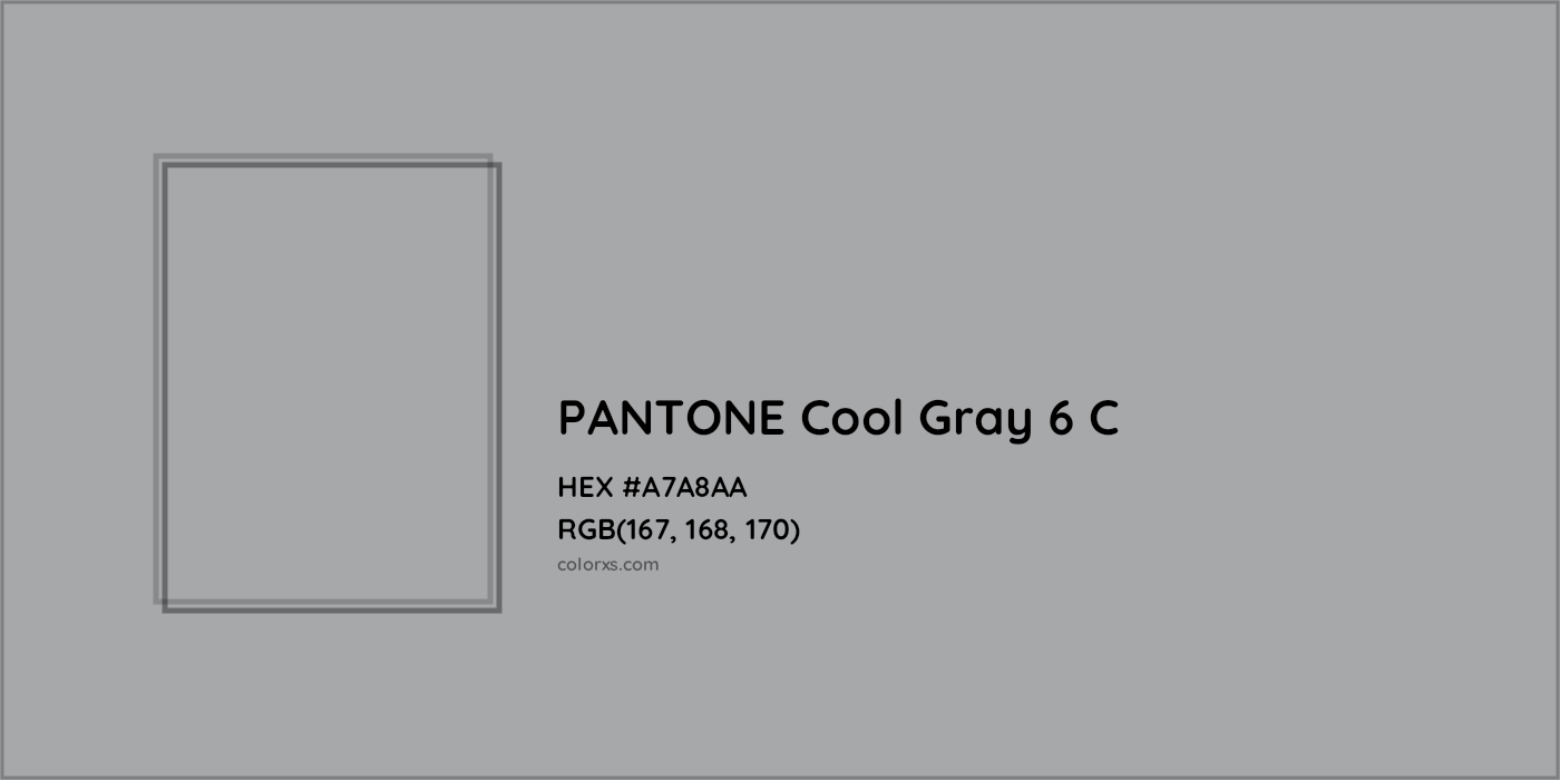 HEX #A7A8AA PANTONE Cool Gray 6 C CMS Pantone PMS - Color Code
