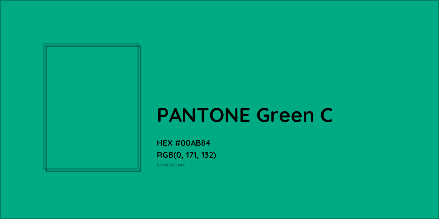 HEX #00AB84 PANTONE Green C CMS Pantone PMS - Color Code