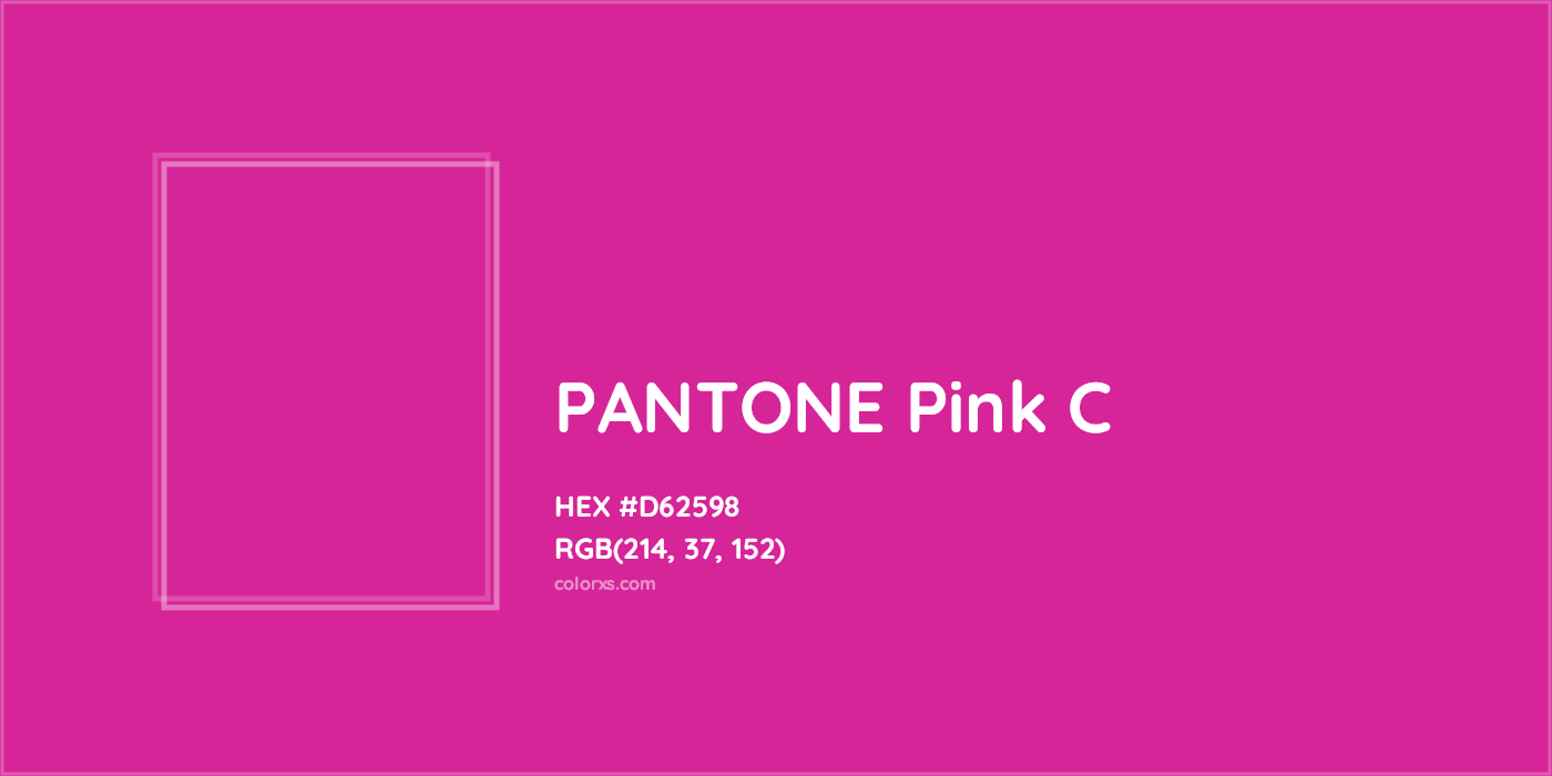 HEX #D62598 PANTONE Pink C CMS Pantone PMS - Color Code