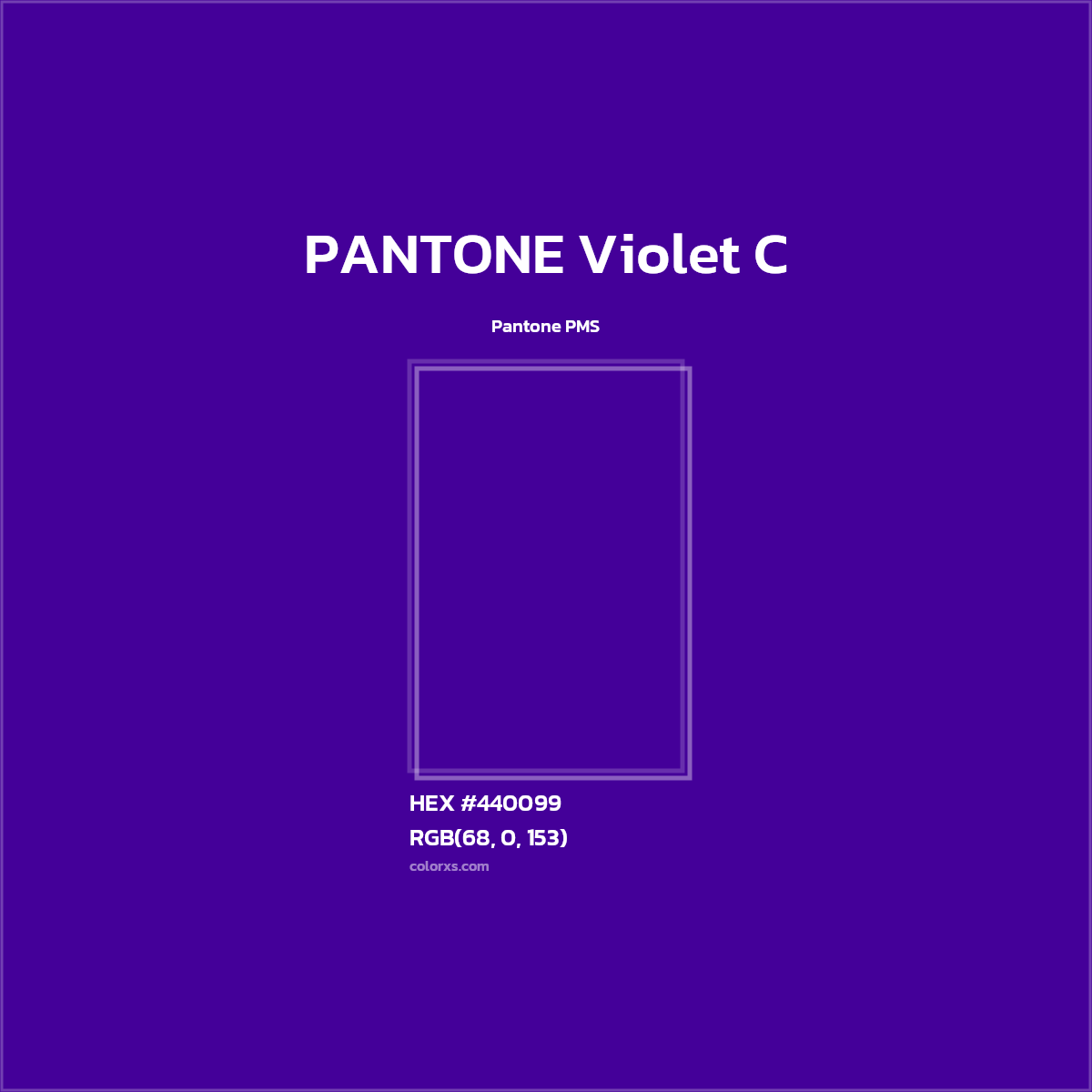 HEX #440099 PANTONE Violet C CMS Pantone PMS - Color Code