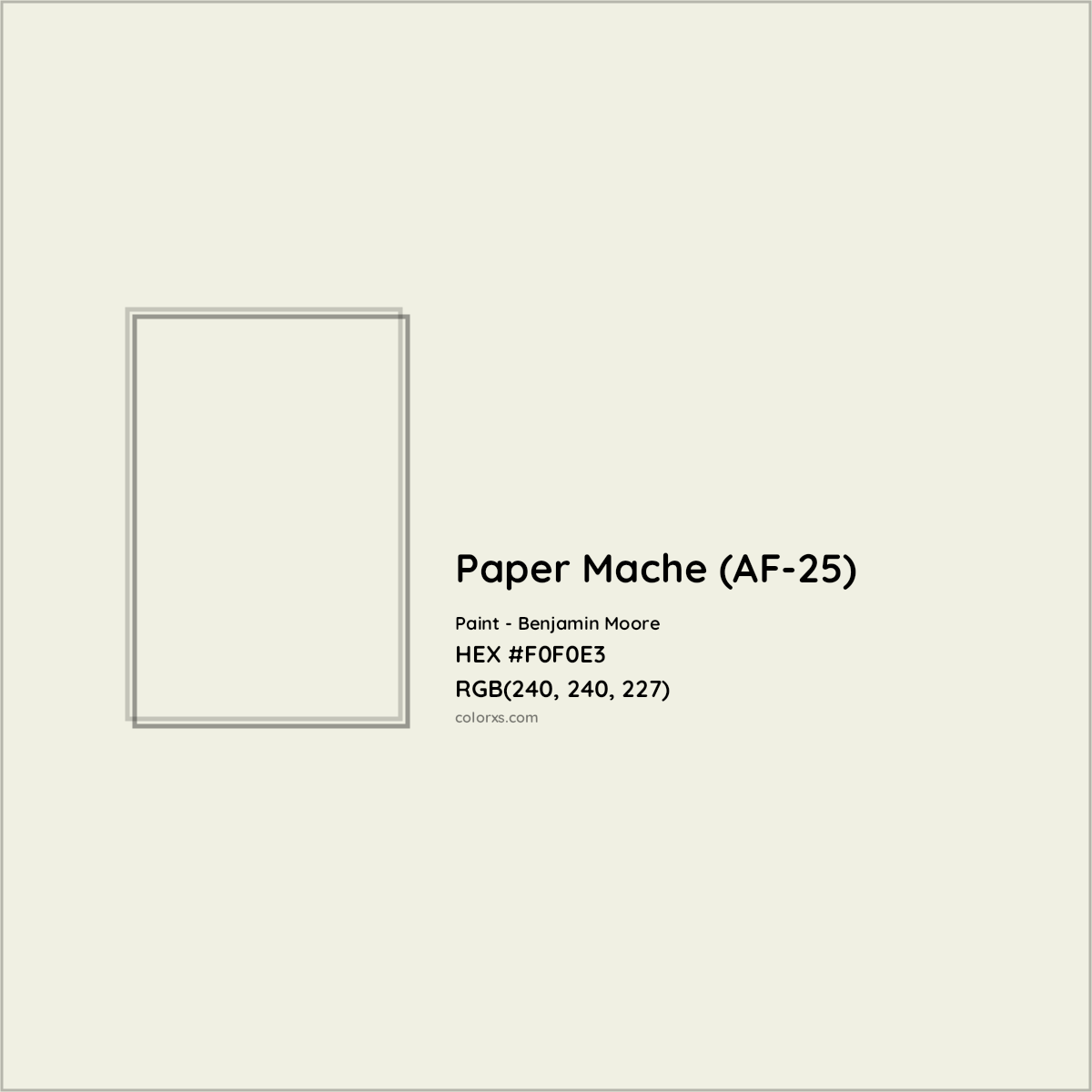 HEX #F0F0E3 Paper Mache (AF-25) Paint Benjamin Moore - Color Code