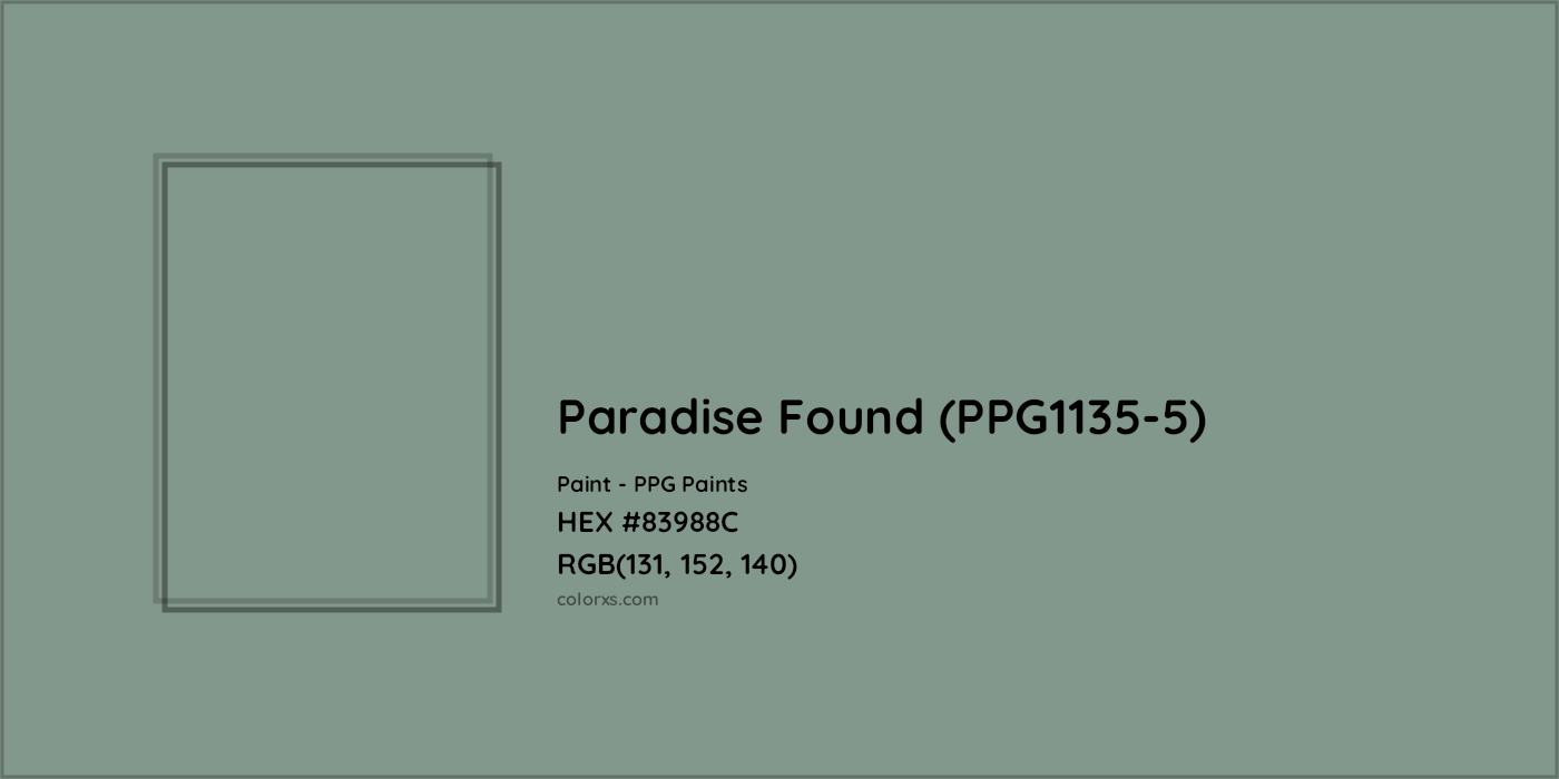 HEX #83988C Paradise Found (PPG1135-5) Paint PPG Paints - Color Code