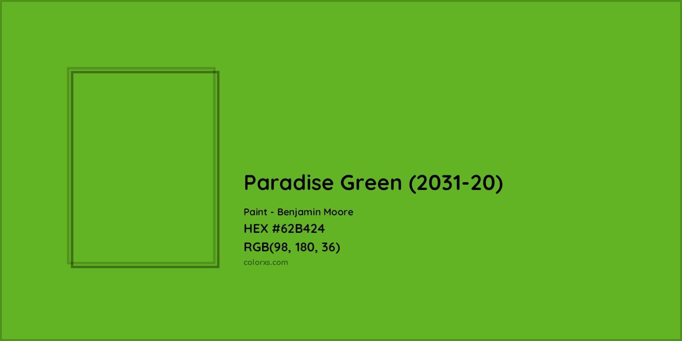 HEX #62B424 Paradise Green (2031-20) Paint Benjamin Moore - Color Code