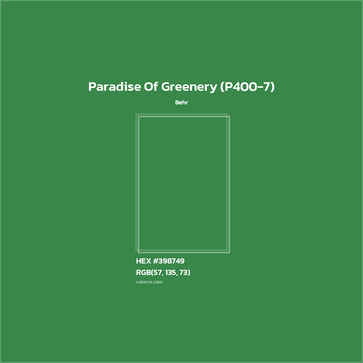 HEX #398749 Paradise Of Greenery (P400-7) Paint Behr - Color Code