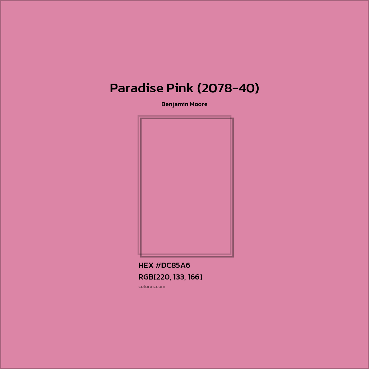 HEX #DC85A6 Paradise Pink (2078-40) Paint Benjamin Moore - Color Code