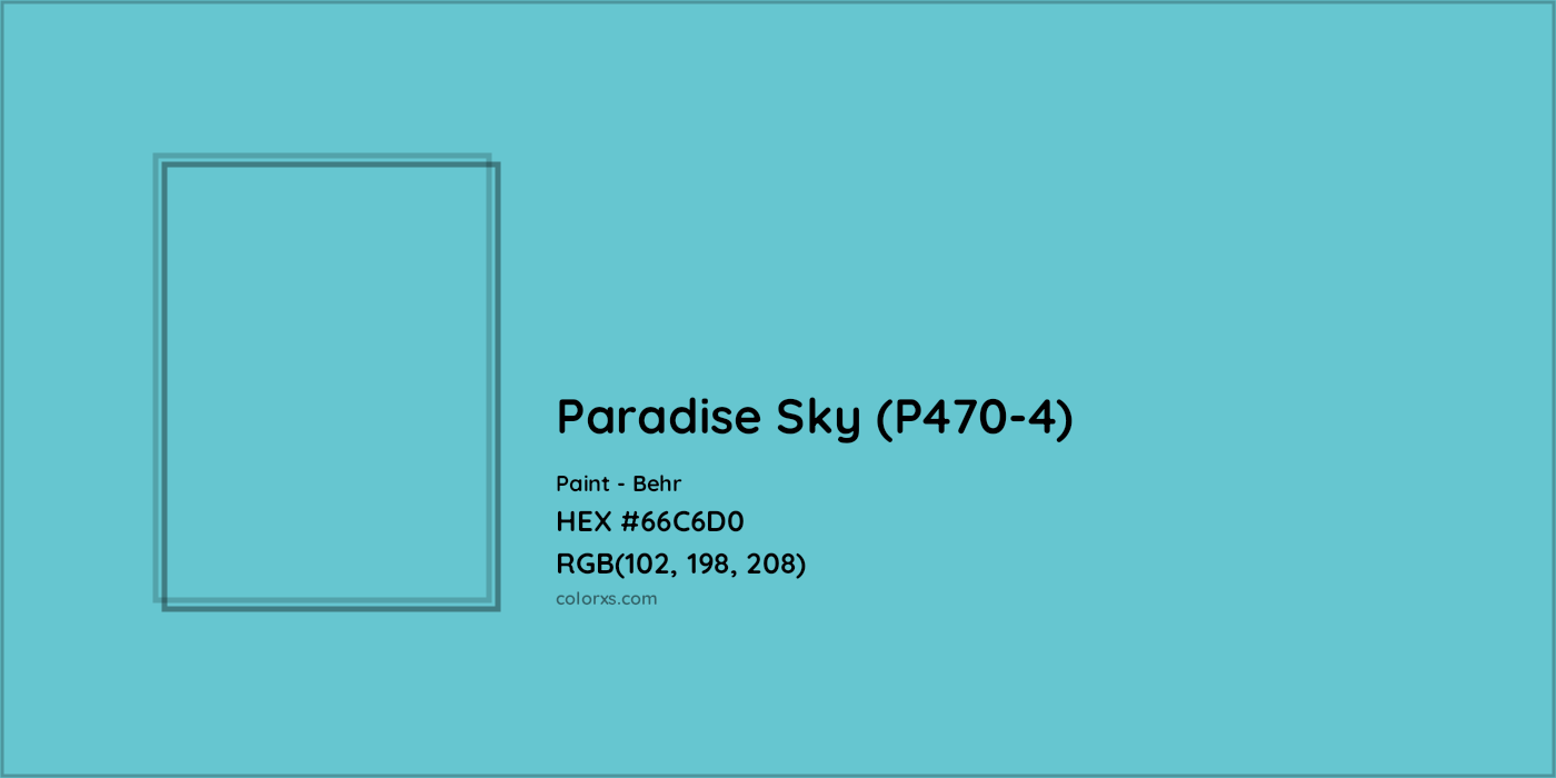 HEX #66C6D0 Paradise Sky (P470-4) Paint Behr - Color Code