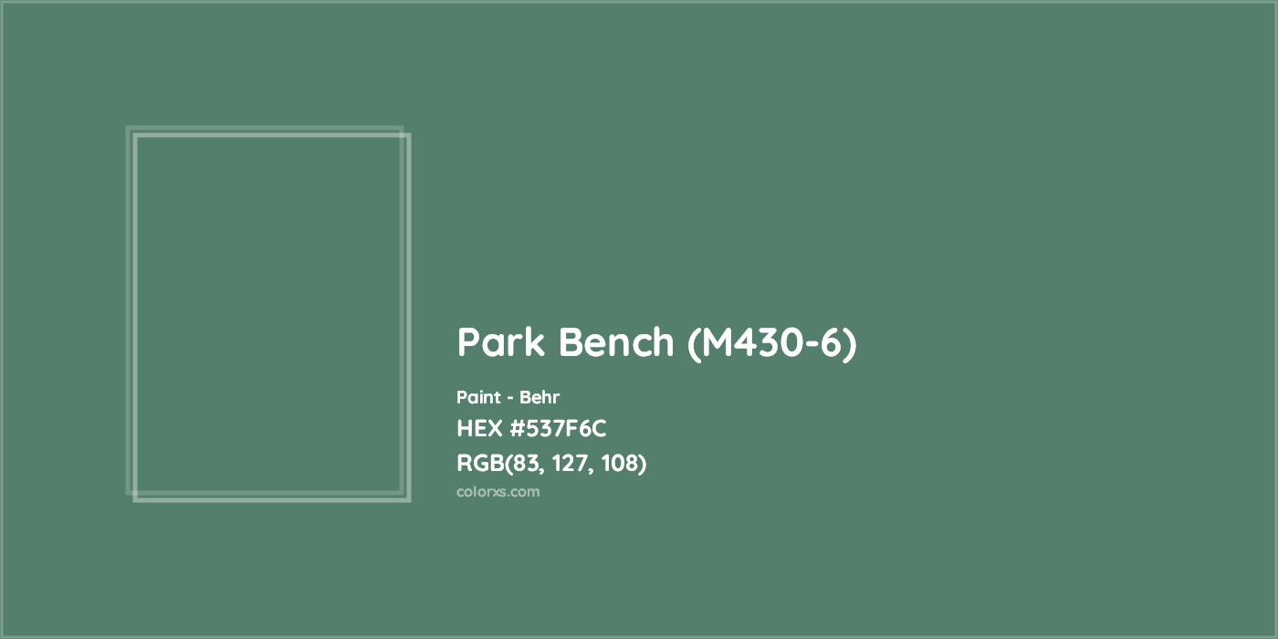 HEX #537F6C Park Bench (M430-6) Paint Behr - Color Code